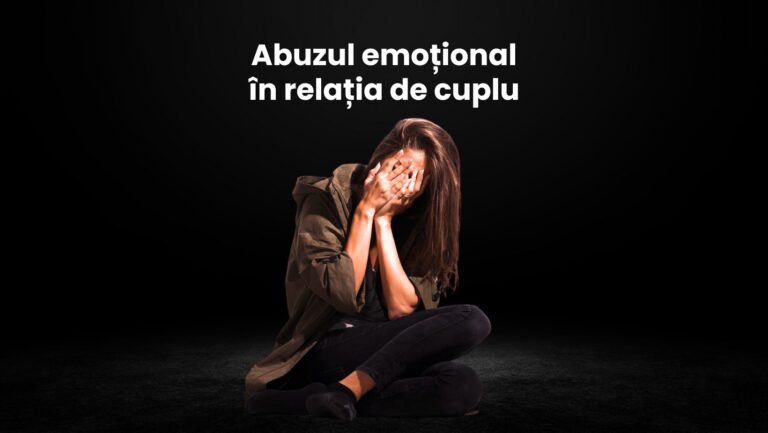 Abuzul emoțional în relația de cuplu